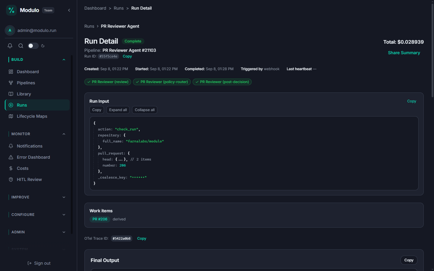 A completed PR review run showing a linked PR #206 badge, typed JSON input, green per-node checks, an OpenTelemetry trace ID, and the run cost